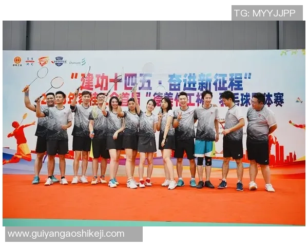 武汉羽毛球队心理素质强劲跻身全国第三名展现竞技风采与团队精神